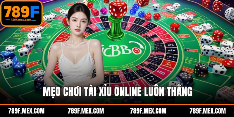 Cách chơi tài xỉu online luôn thắng cực đa dạng
